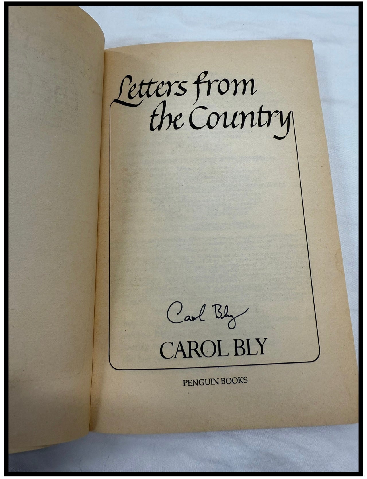 Letters From the Country by Carol Bly (Signed by the author)