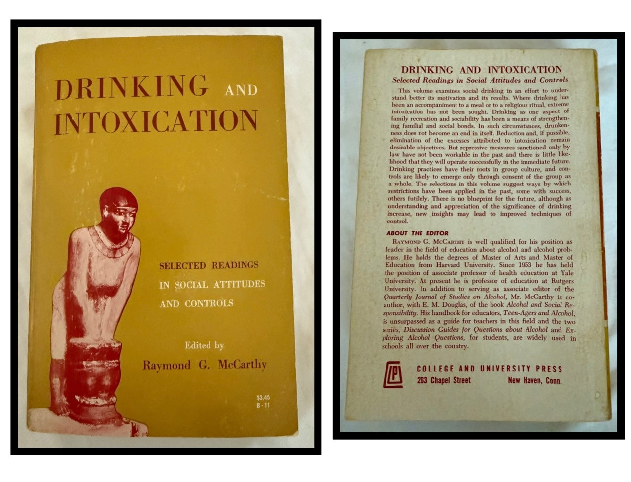 Drinking and Intoxication (Selected Readings in Social Attitudes and Controls)
