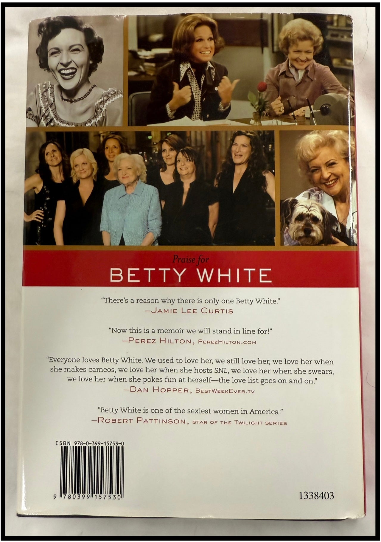 If You Ask Me (And of Course You Won’t) by Betty White