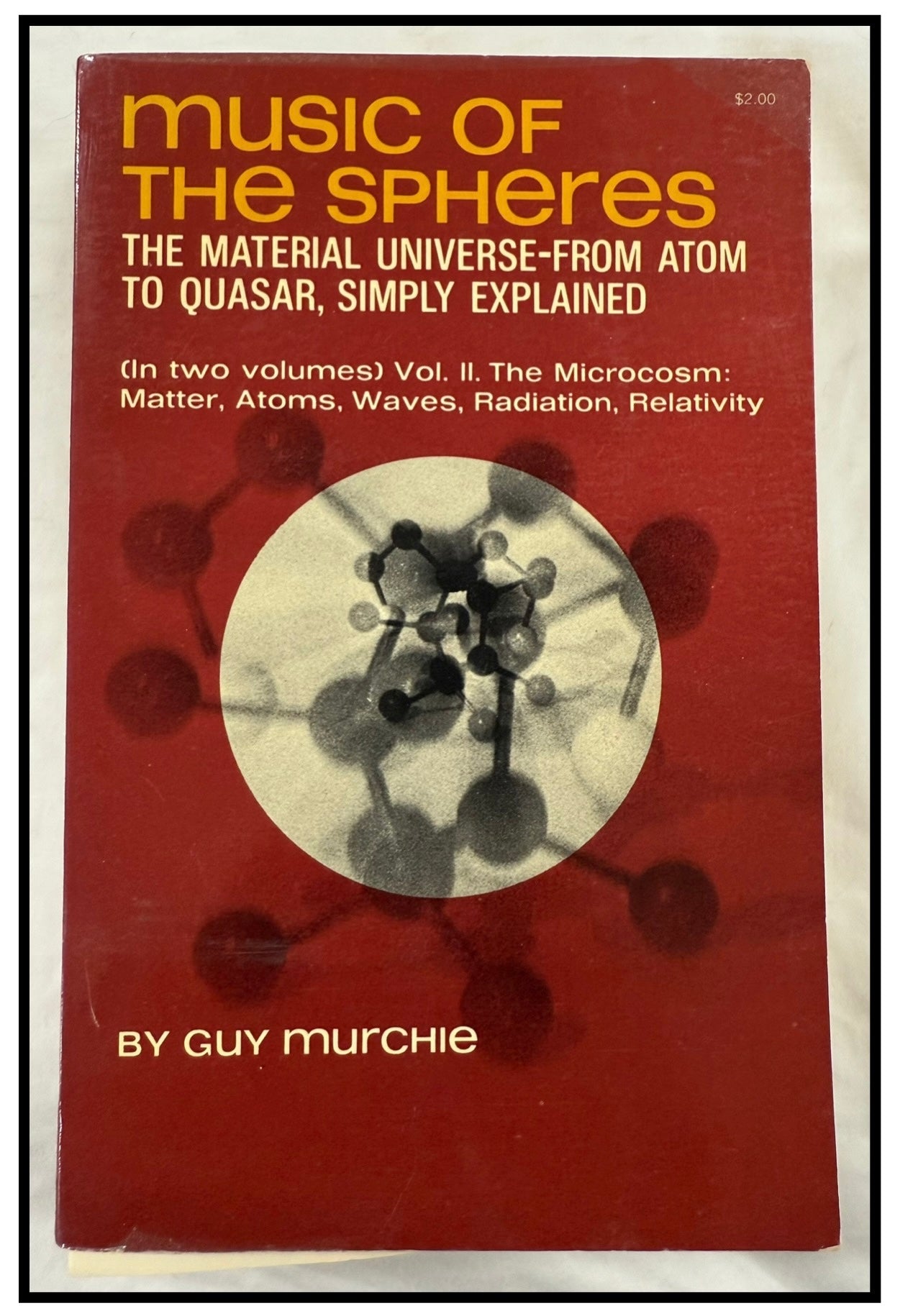 Music of the Spheres Vol. II. by Guy Murchie
