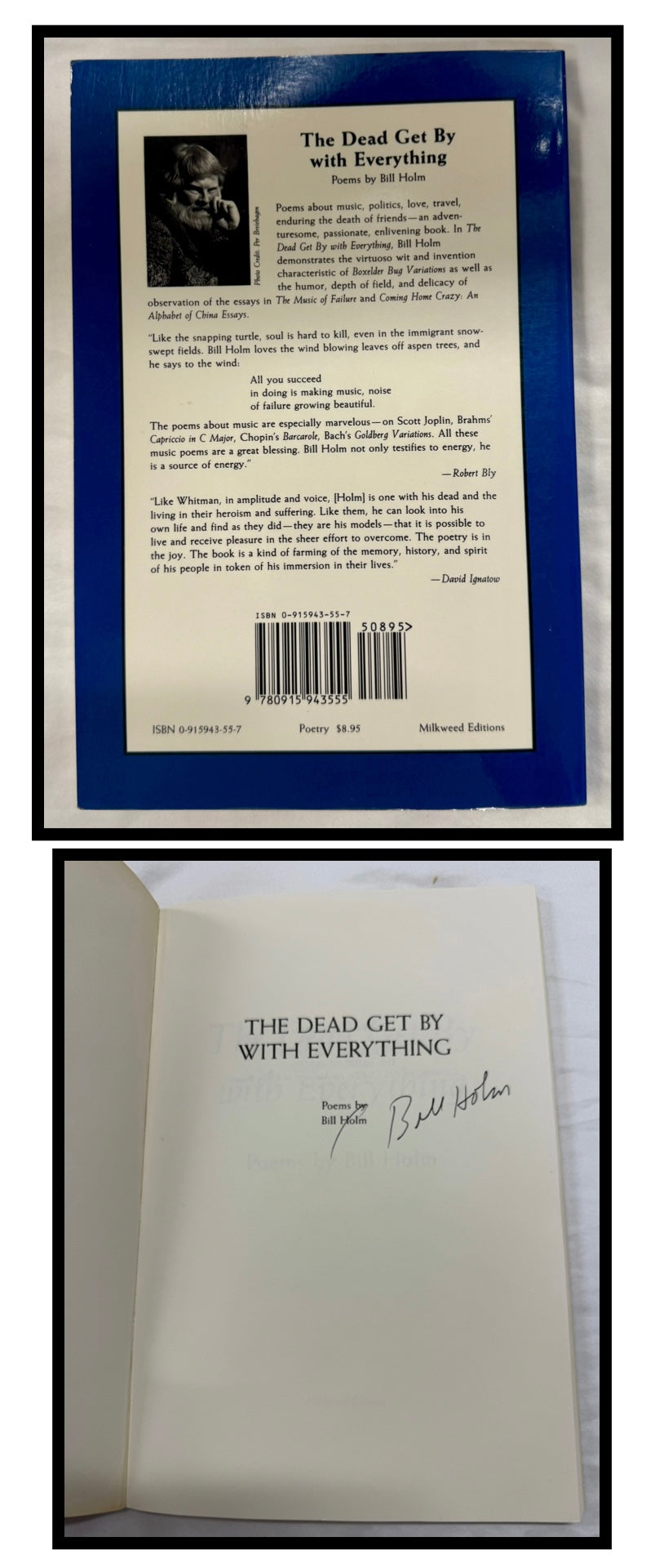 The Dead Get By With Everything by Bill Holm (Signed Copy)