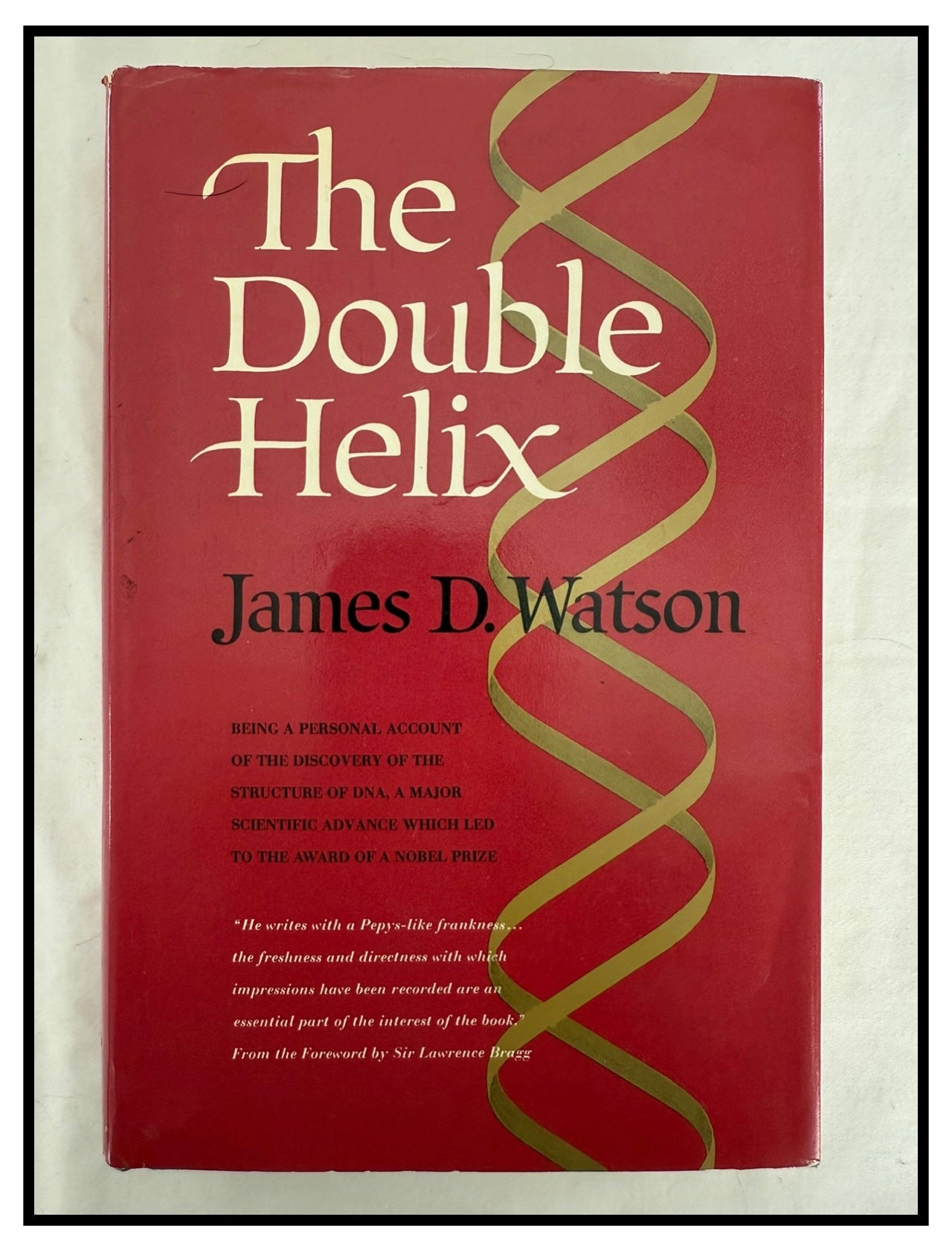 The Double Helix by James D. Watson